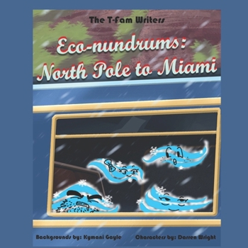 Paperback Eco-nundrums: North Pole to Miami Book
