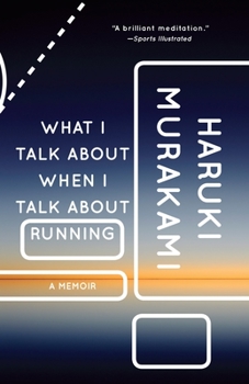 Paperback What I Talk about When I Talk about Running: A Memoir Book