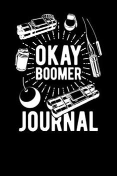 Paperback Okay Boomer Journal Book