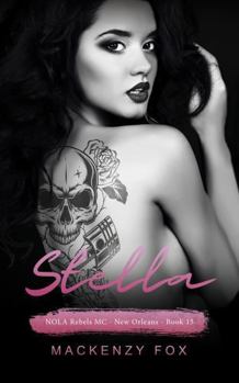 Paperback Stella: NOLA Rebels MC - (New Orleans Series Book 15) Book