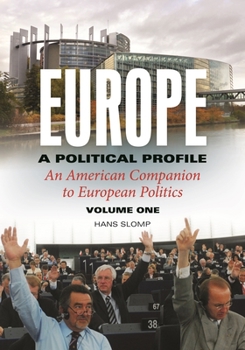 Hardcover Europe, a Political Profile: An American Companion to European Politics Book