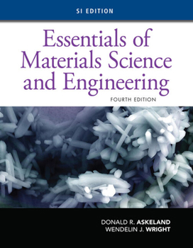 Paperback Essentials of Materials Science and Engineering, Si Edition Book