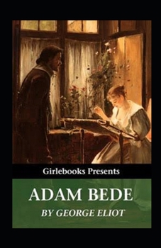 Paperback Adam Bede Illustrated Book