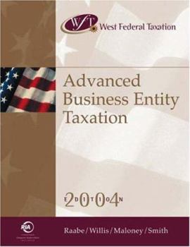 Hardcover West Federal Taxation: Advanced Business Entity Taxation 2004, Professional Version Book