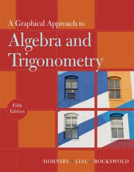 Hardcover A Graphical Approach to Algebra and Trigonometry Book