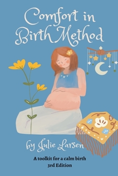 Paperback Comfort in Birth Method - A Toolkit for a Calm Birth Book