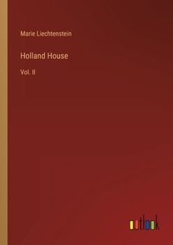 Paperback Holland House: Vol. II Book