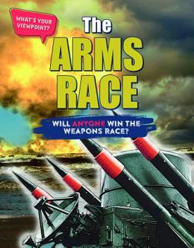 Library Binding The Arms Race: Will Anyone Win the Weapons Race? Book