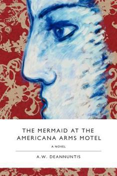 Paperback The Mermaid at the Americana Arms Motel Book