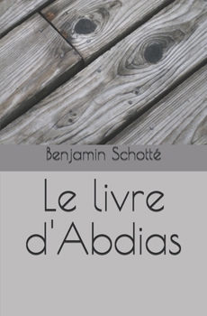 Paperback Le livre d'Abdias [French] Book