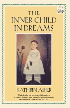 Paperback The Inner Child in Dreams Book