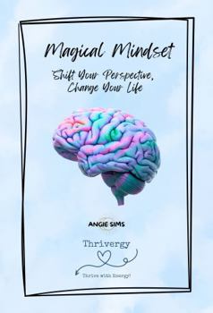 Paperback Magical Mindset For Making Your Goals a Reality Book