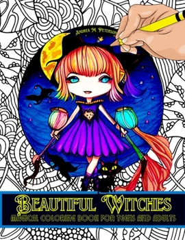 Paperback Beautiful Witches: 80 High Quality Images with: Potions- Spells-Witchcraft and much more!- Halloween Themes - Promotes Relaxation and Inn Book