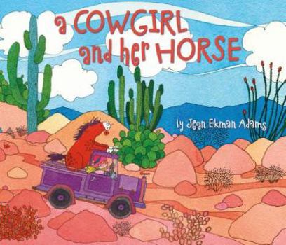 Hardcover Cowgirl and Her Horse Book