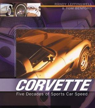 Hardcover Corvette: Five Decades of Sports Car Speed Book