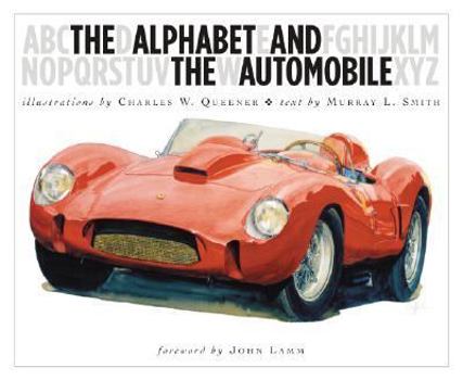 Hardcover The Alphabet and the Automobile Book