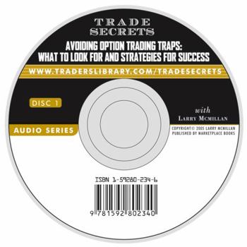 Audio CD Avoiding Option Trading Traps: What to Look for and Strategies for Success Book