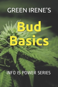 Paperback Bud Basics: Info Is Power Series Book