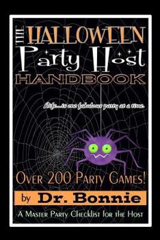 Paperback The Halloween Party Host Handbook Book