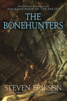 The Bonehunters: Book Six of The Malazan Book of the Fallen