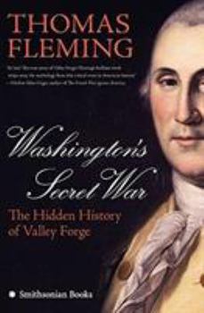 Paperback Washington's Secret War: The Hidden History of Valley Forge Book