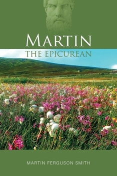 Paperback Martin the Epicurean Book