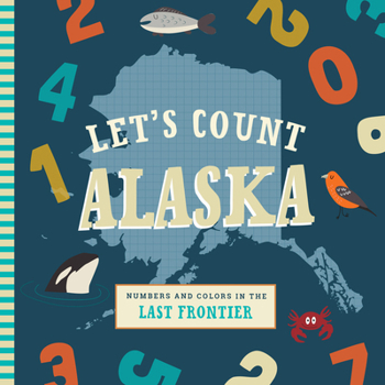 Board book Let's Count Alaska Book