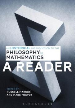 Paperback An Historical Introduction to the Philosophy of Mathematics: A Reader Book