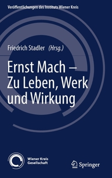 Hardcover Ernst Mach - Zu Leben, Werk Und Wirkung [German] Book