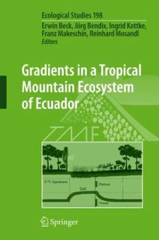 Paperback Gradients in a Tropical Mountain Ecosystem of Ecuador Book
