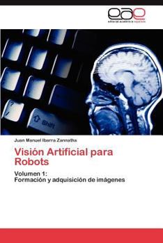 Paperback Vision Artificial Para Robots [Spanish] Book