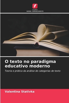 Paperback O texto no paradigma educativo moderno [Portuguese] Book