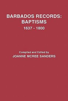 Paperback Barbados Records: Baptisms, 1637-1800 Book