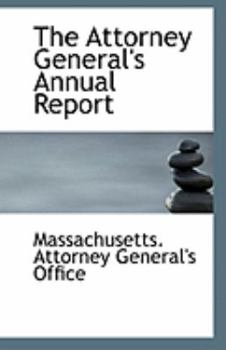 Paperback The Attorney General's Annual Report Book