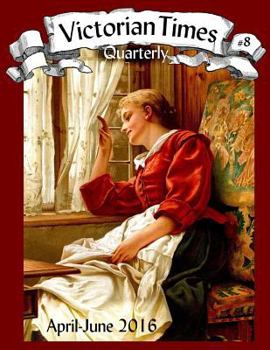 Paperback Victorian Times Quarterly #8 Book