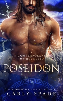 Poseidon - Book #5 of the Contemporary Mythos