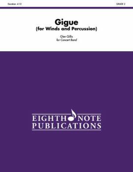 Paperback Gigue: For Winds and Percussion, Conductor Score Book