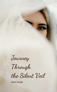 Paperback Journey Through the Silent Veil Book