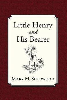 Paperback Little Henry and His Bearer Book