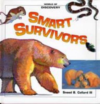 Hardcover Smart Survivors (World of Discovery) Book