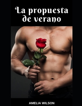 Paperback La propuesta de verano [Spanish] Book