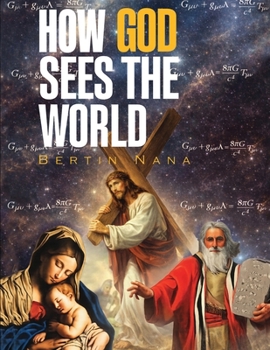 Paperback How God Sees The World: New Edition Book