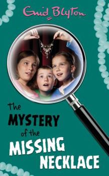 Paperback The Mystery of the Missing Necklace Book