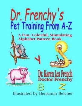 Perfect Paperback Frenchys Pet Training from A-Z Book