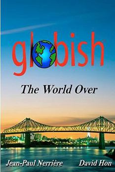 Paperback Globish The World Over Book