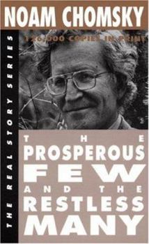 Paperback The Prosperous Few and the Restless Many Book