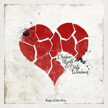 Vinyl Broken Hearts & Dirty Windows: Songs Of John Prine Book