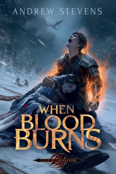 When Blood Burns (Cycle of Awakening)