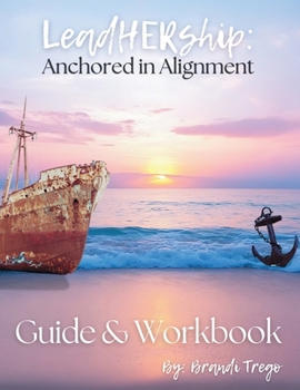 Paperback LeadHERship: Anchored in Alignment Book