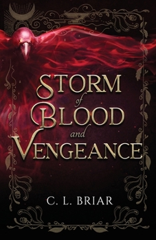 Storm of Blood and Vengeance - Book #2 of the Storm of Chaos and Shadows